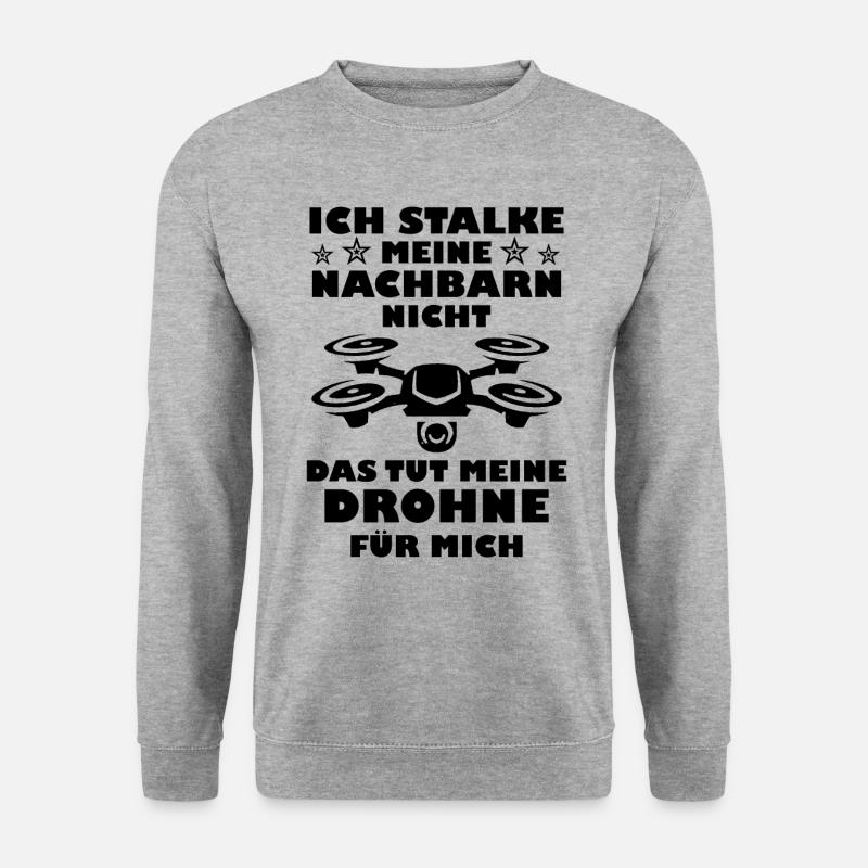 Drohne cooler Spruch Hobby Provokation Geschenk - Unisex Pullover - Weißgrau meliert