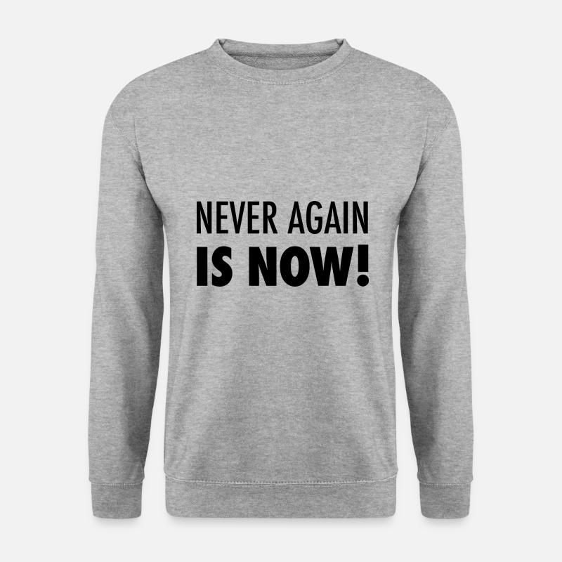 Never again is now - Nie wieder ist jetzt - Unisex Pullover - Weißgrau meliert