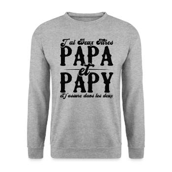 J'ai deux titres papa et papy - Sweat-shirt Unisexe - gris chiné - Devant - Alina (178cm) & Michal (187cm)