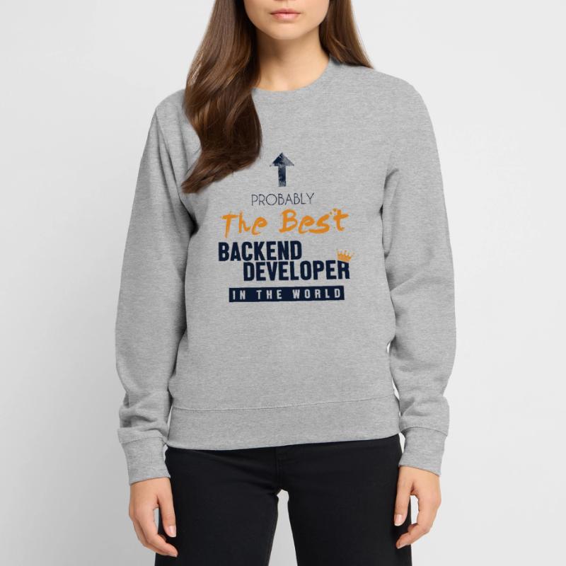 Best Backend Developer World Developer Coder Sweat-shirt Unisexe