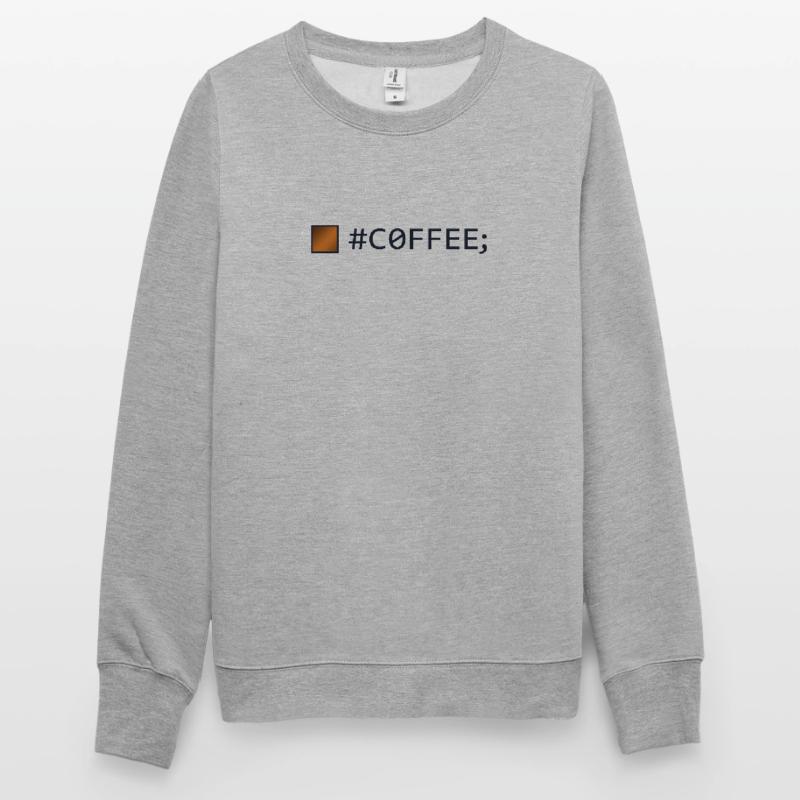 #COFFEE; Engineer Full Stack Coder Software Unisex Sweatshirt