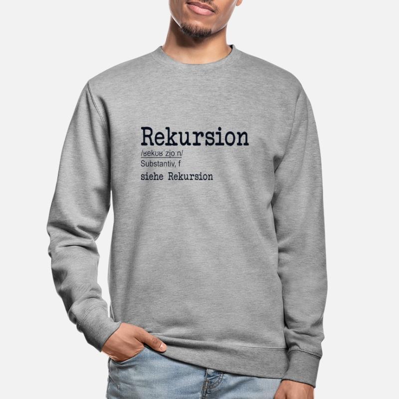 Rekursion Definition Softwareentwickler Coder Unisex Pullover