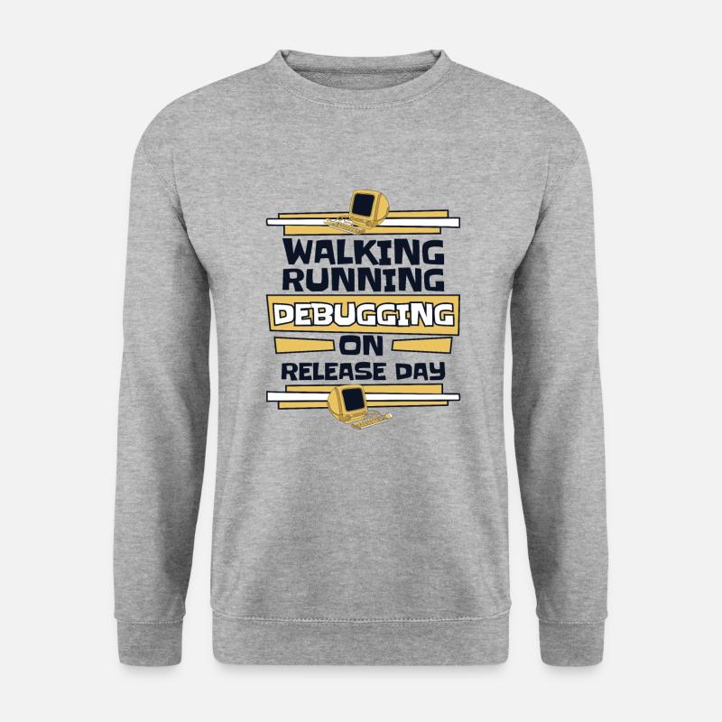 Walking Running Debugging Release Day Coder - Unisex Sweatshirt - salt & pepper