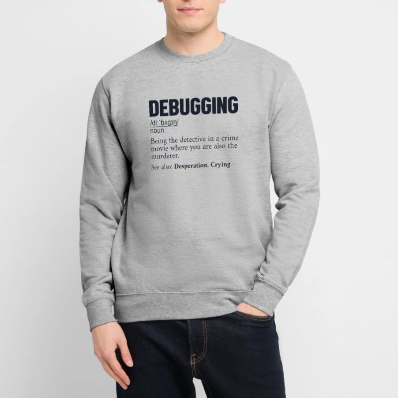 Debugging Definition Developer Coder Programmierer Unisex Pullover