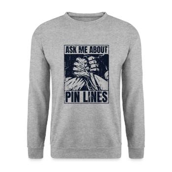 Ask Me About Pin Lines Hand Wrestling Exercise - Unisex Sweatshirt - salt & pepper - Front - Alina (178cm) & Michal (187cm)