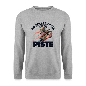Mir reichts ich geh auf die Piste Supermoto - Unisex Sweatshirt - salt & pepper - Front - Alina (178cm) & Michal (187cm)