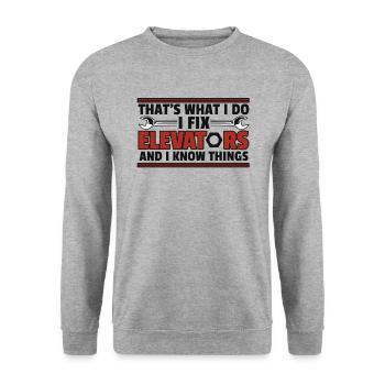 I Fix Elevators And I Know Things Repair Elevator - Unisex Sweatshirt - salt & pepper - Front - Alina (178cm) & Michal (187cm)