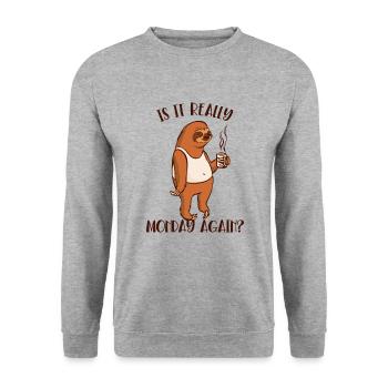 Is It Really Monday Again Brown-Throated Pilosa - Unisex Sweatshirt - salt & pepper - Front - Alina (178cm) & Michal (187cm)