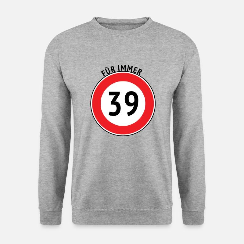 Für immer 39! - Unisex Pullover - Weißgrau meliert
