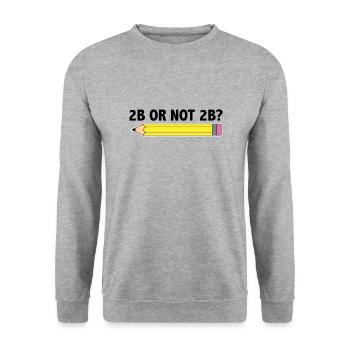 Professeur pour l’école d’art 2B OU PAS 2B Être ou Ne pas être - Sweat-shirt Unisexe - gris chiné - Devant - Alina (178cm) & Michal (187cm)