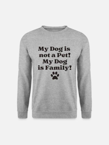 Schöner Hundespruch - Unisex Pullover - Weißgrau meliert