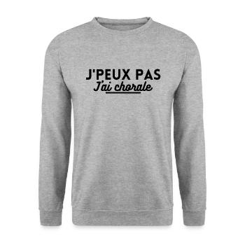 j'peux pas j'ai chorale. t shirt chorale chant - Sweat-shirt Unisexe - gris chiné - Devant - Alina (178cm) & Michal (187cm)