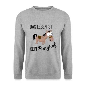 Spruch: Das Leben ist kein Ponyhof - Unisex Pullover - Weißgrau meliert - Vorne - Alina (178cm) & Michal (187cm)