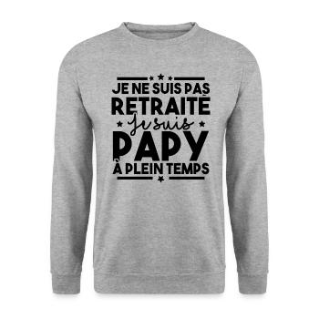 Je ne suis pas retraité je suis papy à plein temps - Sweat-shirt Unisexe - gris chiné - Devant - Alina (178cm) & Michal (187cm)