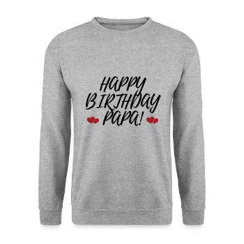 Happy Birthday Dad Favorite Man Birthday - Unisex Sweatshirt - salt & pepper - Front - Alina (178cm) & Michal (187cm)