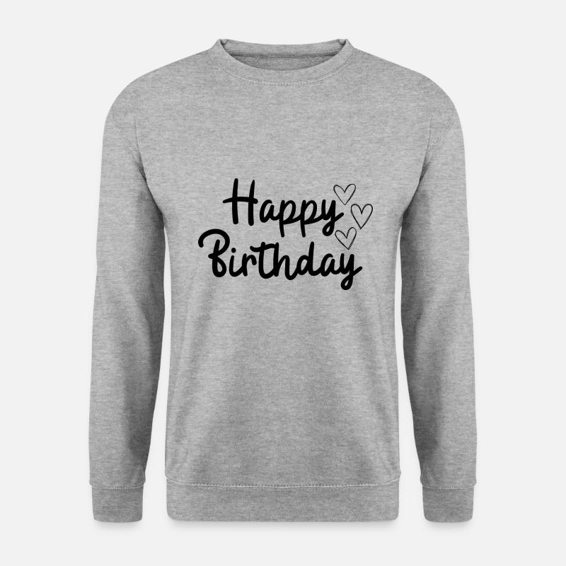 Happy birthday - Unisex Pullover - Weißgrau meliert