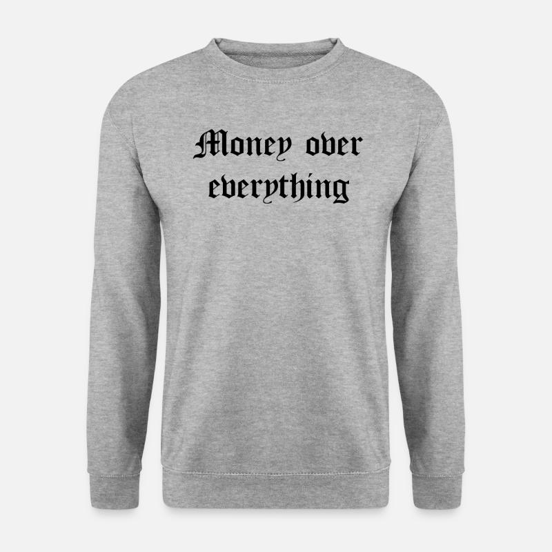 Money over everything - Unisex Pullover - Weißgrau meliert