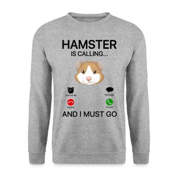 Hamster Is Calling And I Must Go Guinea Pig Lover - Unisex Pullover - Weißgrau meliert - Vorne - Alina (178cm) & Michal (187cm)