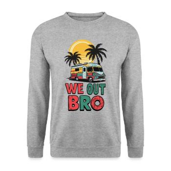 We out bro, Last day of school teacher - Unisex Sweatshirt - salt & pepper - Front - Alina (178cm) & Michal (187cm)