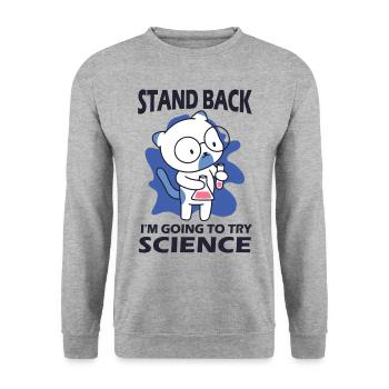 Résignation - J’essaie la science - Sweat-shirt Unisexe - gris chiné - Devant - Alina (178cm) & Michal (187cm)
