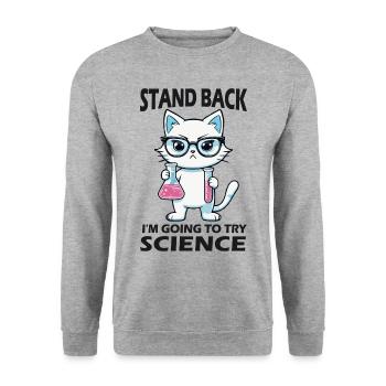 Résignation - J’essaie la science - Sweat-shirt Unisexe - gris chiné - Devant - Alina (178cm) & Michal (187cm)