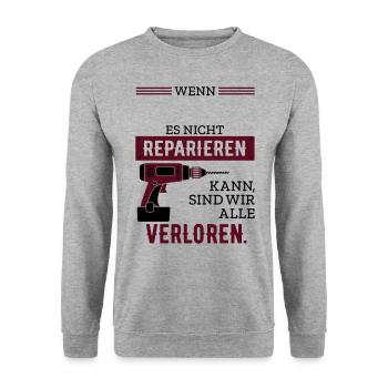 Wenn .. es nicht reparieren kann sind wir verloren - Unisex Pullover - Weißgrau meliert - Vorne - Alina (178cm) & Michal (187cm)