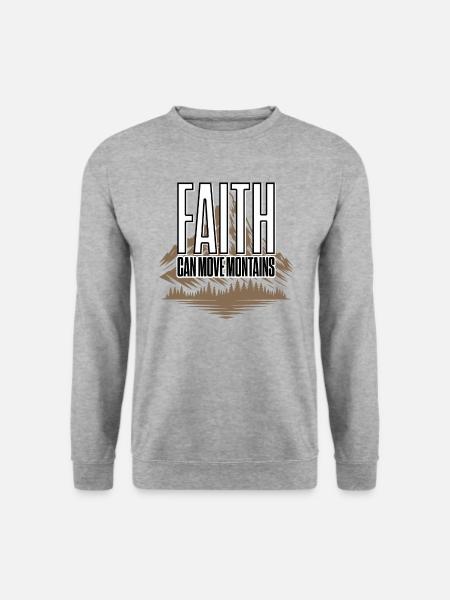 Motivationsspruch: Faith Can Move Mountains - Unisex Pullover - Weißgrau meliert
