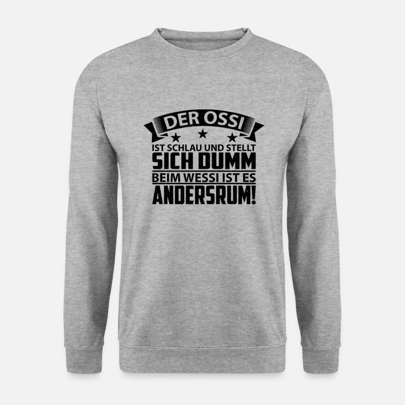 Ossi Ostdeutschland Spruch Geschenkidee - Unisex Pullover - Weißgrau meliert
