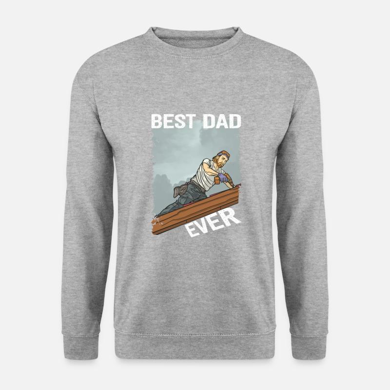 Best Dad Ever Dachdecker Vatertag Herrentag - Unisex Pullover - Weißgrau meliert