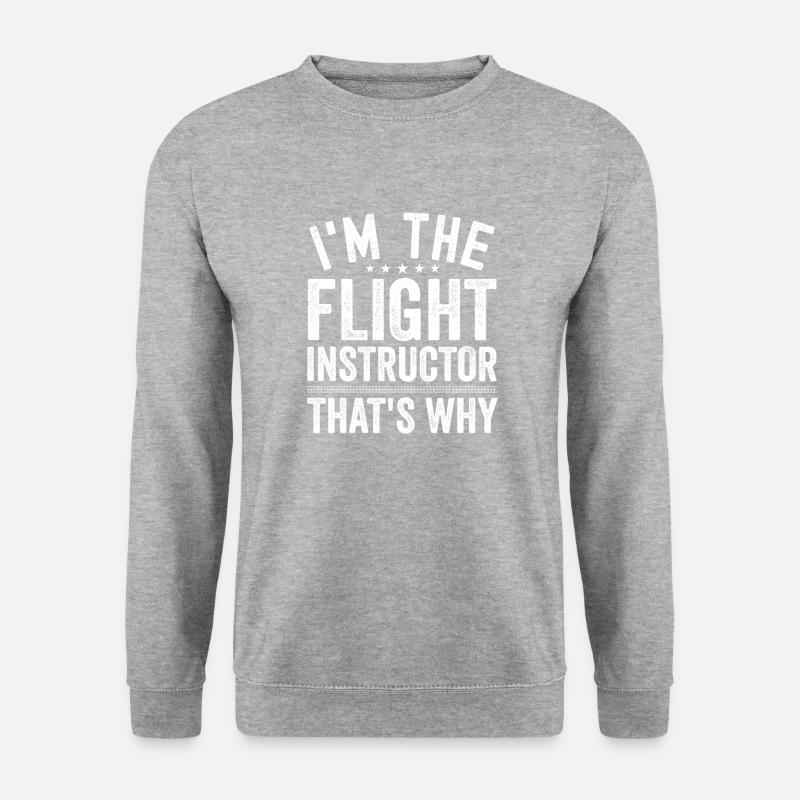 Ich bin der Fluglehrer, deshalb - Unisex Pullover - Weißgrau meliert