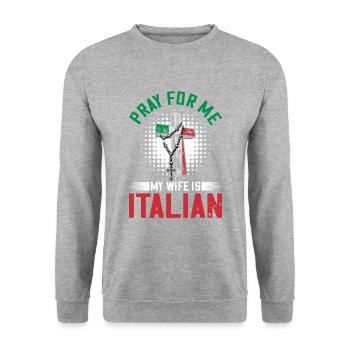 Betet für mich, meine Frau ist Italienerin - Unisex Pullover - Weißgrau meliert - Vorne - Alina (178cm) & Michal (187cm)