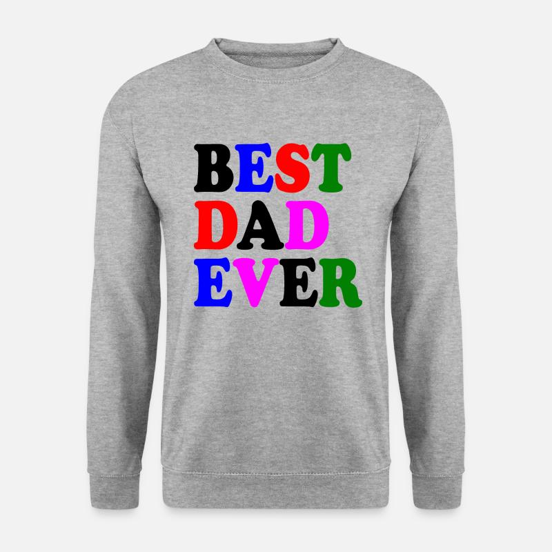Best dad ever - Unisex Pullover - Weißgrau meliert