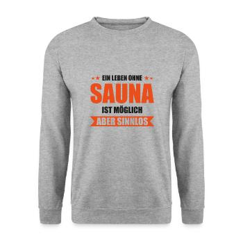 Leben ohne Sauna möglich aber sinnlos - Unisex Pullover - Weißgrau meliert - Vorne - Alina (178cm) & Michal (187cm)