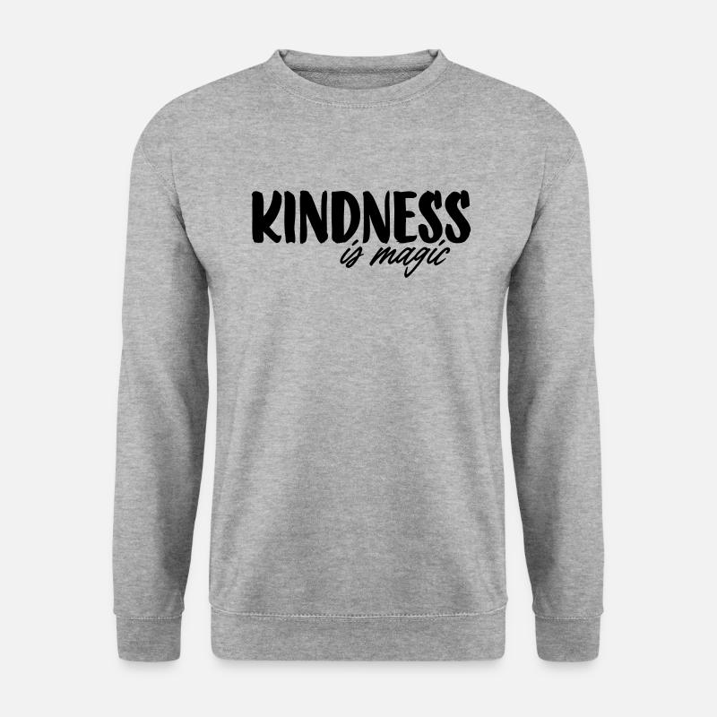 Kindness is magic - Unisex Sweatshirt - salt & pepper