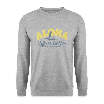 Aloha - La vie est meilleure sur une planche de paddle (hommes) - Sweat-shirt Unisexe - gris chiné - Devant - Alina (178cm) & Michal (187cm)