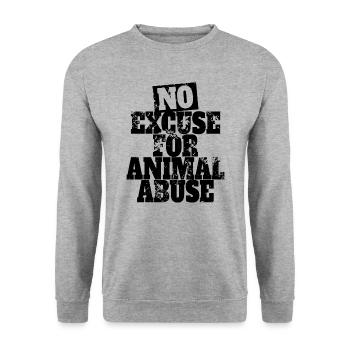 Aucune excuse pour la maltraitance des animaux Bien-être animal Amour animal - Sweat-shirt Unisexe - gris chiné - Devant - Alina (178cm) & Michal (187cm)