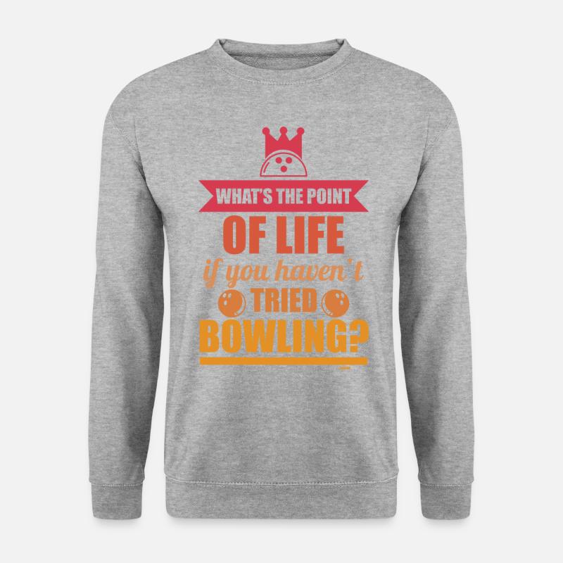 was ist der Sinn des Lebens ohne Bowling - Unisex Pullover - Weißgrau meliert