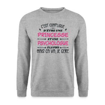 C'est compliqué d'être Une Princesse Psychologue - Sweat-shirt Unisexe - gris chiné - Devant - Alina (178cm) & Michal (187cm)