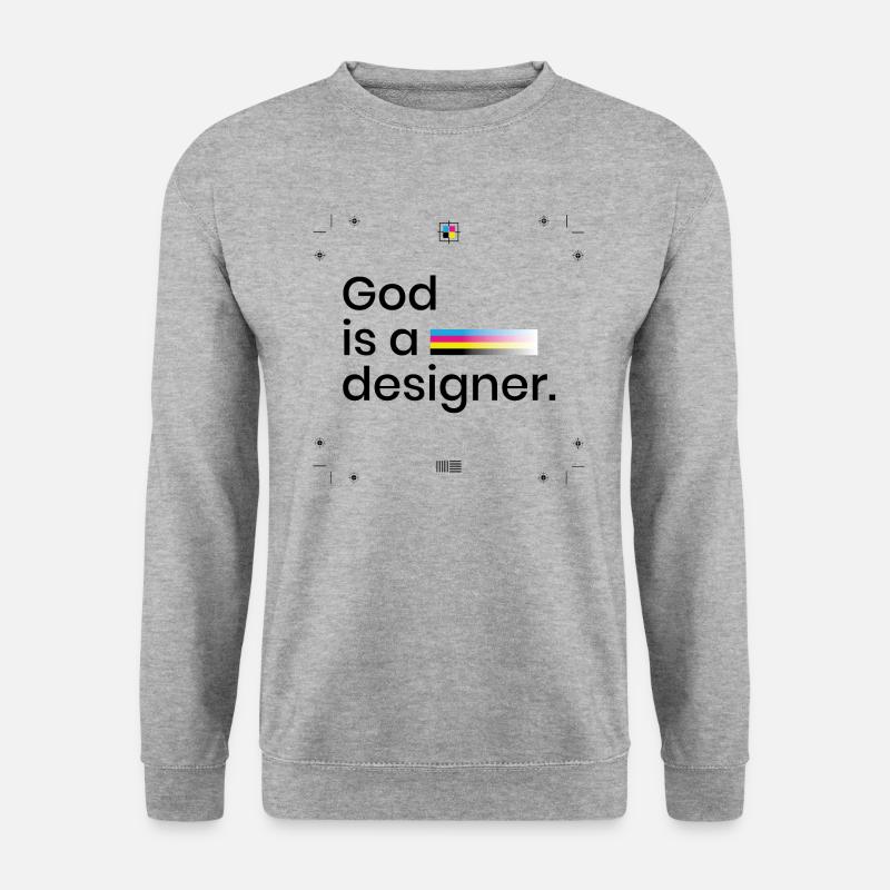 God is a designer - Unisex Sweatshirt - salt & pepper