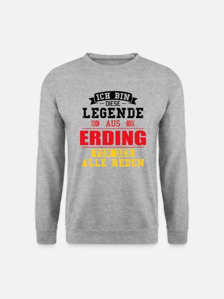 Stadt Erding Deutschland Legende Spruch - Unisex Pullover - Weißgrau meliert