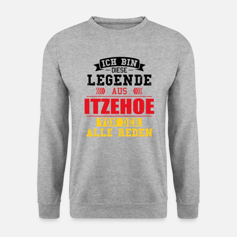Stadt Itzehoe Deutschland Legende Spruch - Unisex Pullover - Weißgrau meliert