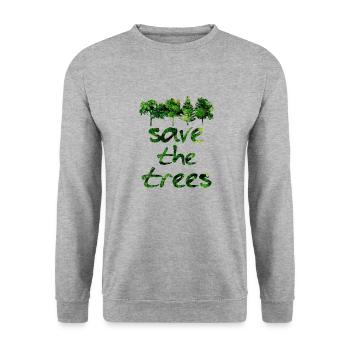 Save the Trees Forest green Nature Saying Summer - Unisex Sweatshirt - salt & pepper - Front - Alina (178cm) & Michal (187cm)