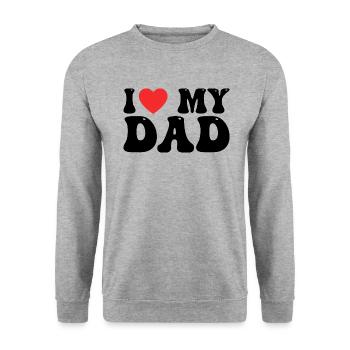 I Love My Dad - Unisex Sweatshirt - salt & pepper - Front - Alina (178cm) & Michal (187cm)