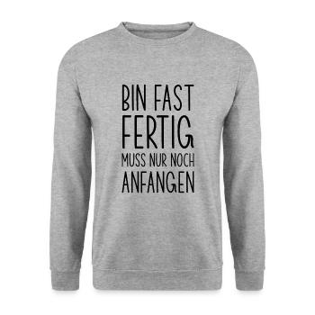 Fast fertig noch anfangen lustiger Spruch - Unisex Pullover - Weißgrau meliert - Vorne - Alina (178cm) & Michal (187cm)