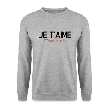 T-shirt je t'aime très fort. Cadeau amour - Sweat-shirt Unisexe - gris chiné - Devant - Alina (178cm) & Michal (187cm)