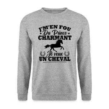 J'm'en fou du prince charmant je veux un cheval - Sweat-shirt Unisexe - gris chiné - Devant - Alina (178cm) & Michal (187cm)