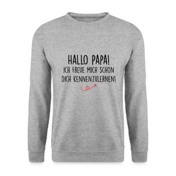 Hallo Papa! Ich freue mich dich kennenzulernen - Sweat-shirt Unisexe - gris chiné - Devant - Alina (178cm) & Michal (187cm)