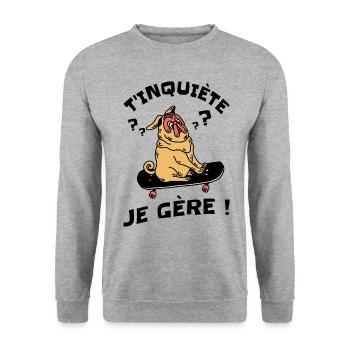 T'inquiète Je Gère Humour - Sweat-shirt Unisexe - gris chiné - Devant - Alina (178cm) & Michal (187cm)