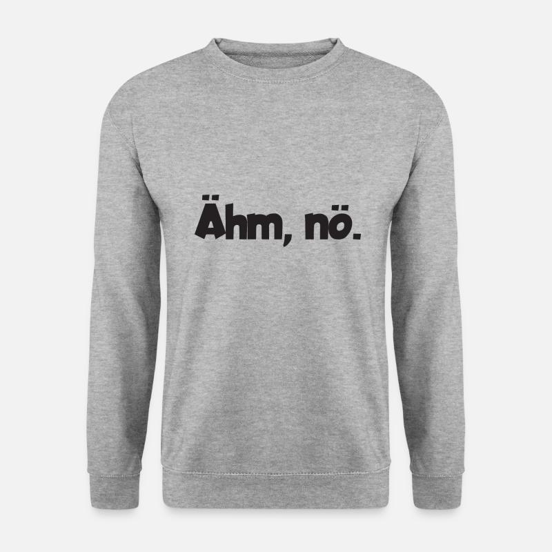 Ähm, nö - Unisex Pullover - Weißgrau meliert