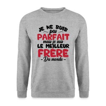 Pas parfait mais le meilleur frère du monde - Sweat-shirt Unisexe - gris chiné - Devant - Alina (178cm) & Michal (187cm)